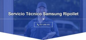 Servicio Técnico Samsung Ripollet 934 242 687