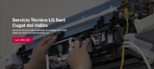 Servicio Técnico Lg Sant Cugat del Vallès 934242687