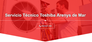 Servicio Técnico Toshiba Arenys de Mar 934242687
