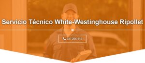 Servicio Técnico White-Westinghouse Ripollet 934 242 687