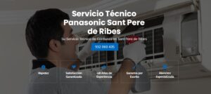 Servicio Técnico Panasonic Sant Pere de Ribes 934242687
