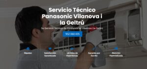Servicio Técnico Panasonic Vilanova i la Geltrú 934242687