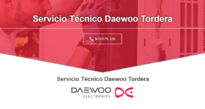 Servicio Técnico Daewoo Tordera 934242687
