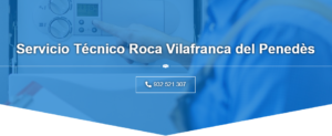 Servicio Técnico Roca Vilafranca del Penedès 934242687