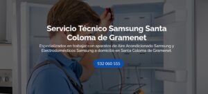 Servicio Técnico Samsung Santa Coloma de Gramenet 934242687