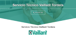 Servicio Técnico Vaillant Tordera 934242687