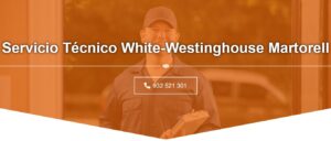 Servicio Técnico White-Westinghouse Martorell 934 242 687