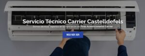 Servicio Técnico Carrier Castelldefels 934242687