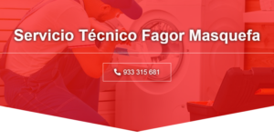 Servicio Técnico Fagor Masquefa 934242687