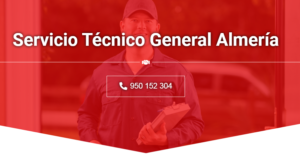 Servicio Técnico General Almeria 950206887