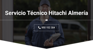 Servicio Técnico Hitachi Almeria 950206887