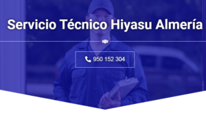 Servicio Técnico Hiyasu Almeria 950206887