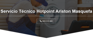 Servicio Técnico Hotpoint-ariston Masquefa 934242687
