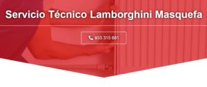 Servicio Técnico Lamborghini Masquefa 934242687