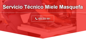Servicio Técnico Miele Masquefa 934242687