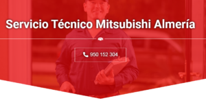Servicio Técnico Mitsubishi Almeria 950206887