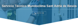 Servicio Técnico Mundoclima Sant adria de besos 934242687