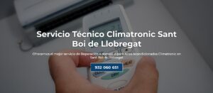 Servicio Técnico Climatronic Sant Boi de Llobregat 934242687