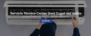 Servicio Técnico Carrier Sant Cugat del Vallès 934242687