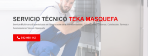 Servicio Técnico Teka Masquefa 934242687