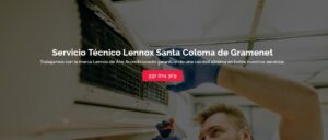 Servicio Técnico Lennox Santa Coloma de Gramenet 934242687