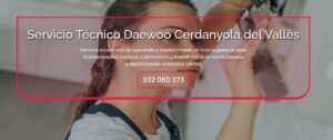 Servicio Técnico Daewoo Cerdanyola del Vallès 934242687