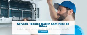 Servicio Técnico Daikin Sant Pere de Ribes 934242687