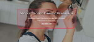Servicio Técnico Daewoo Viladecans 934242687