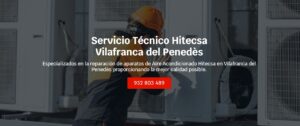 Servicio Técnico Hitecsa Vilafranca del Penedès 934242687