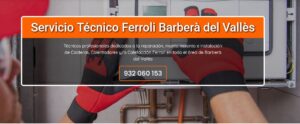 Servicio Técnico Ferroli Barberà del Vallès 934 242 687
