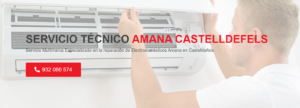 Servicio Técnico Amana Castelldefels 934242687