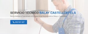 Servicio Técnico Balay Castelldefels 934242687