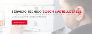 Servicio Técnico Bosch Castelldefels 934242687