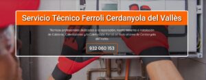 Servicio Técnico Ferroli Cerdanyola del Vallès 934 242 687