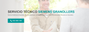 Servicio Técnico Siemens Granollers 934242687