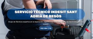 Servicio Técnico Indesit Sant Adrià de Besòs 934242687