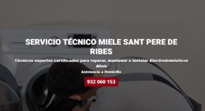 Servicio Técnico Miele Sant Pere de Ribes 934242687