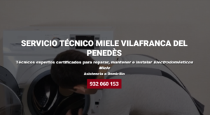Servicio Técnico Miele Vilafranca del Penedès 934242687