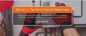 Servicio Técnico Ferroli Manresa 934 242 687