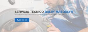 Servicio Técnico Balay Masquefa 934242687