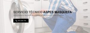 Servicio Técnico Aspes Masquefa 934242687