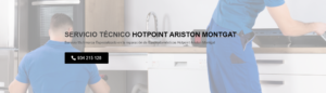 Servicio Técnico Hotpoint Ariston Montgat 934242687