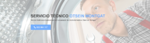 Servicio Técnico Otsein Montgat 934242687