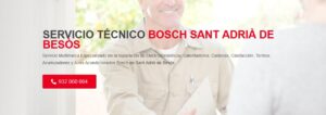 Servicio Técnico Bosch Sant Adrià de Besòs 934242687