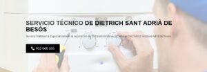 Servicio Técnico De Dietrich Sant Adrià de Besòs 934242687