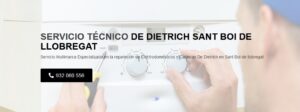 Servicio Técnico De Dietrich Sant Boi de Llobregat 934242687