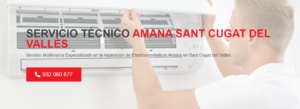 Servicio Técnico Amana Sant Cugat del Vallés 934242687