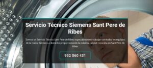 Servicio Técnico Siemens Sant Pere de Ribes 934 242 687