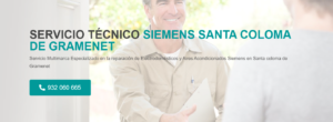 Servicio Técnico Siemens Santa Coloma de Gramenet 934242687