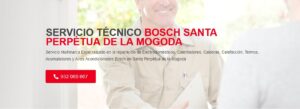 Servicio Técnico Bosch Santa Perpetua de la Mogoda 934242687